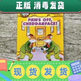 Geronimo Stilton #6: Paws Off,Cheddarface!  老鼠记者系列#06：把你的爪子拿开！