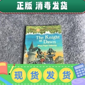 【正版二手】The Knight at Dawn (Magic Tree House #2)  神奇树