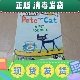 Pete the Cat: A Pet for Pete 英文原版