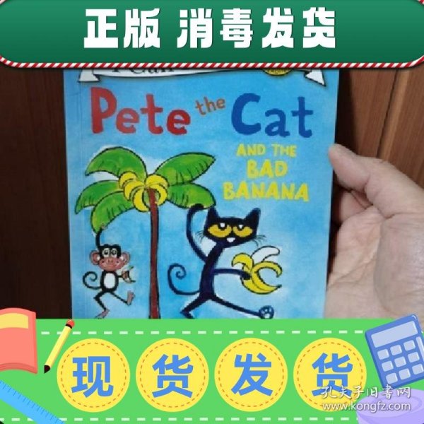 Pete the Cat and the Bad Banana