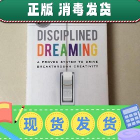 【现货】【英文】DISCIPLINED DREAMING