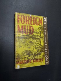 FOREIGN MUD (ANGLO-CHINESE OPIUM WAR （鸦片战争始末）