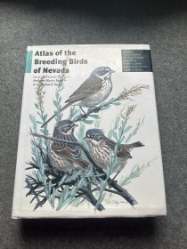 Atlas of the Breeding Birds of Nevada 阿特拉斯的繁殖鸟类（精装，英文版，包邮）