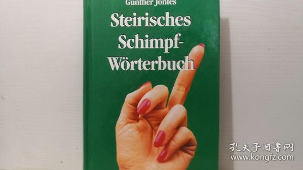 steirisches schimpf-worterbuch