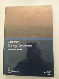 ADMIRALTY.Sailing Directions.China Sea Pilot Volume32019