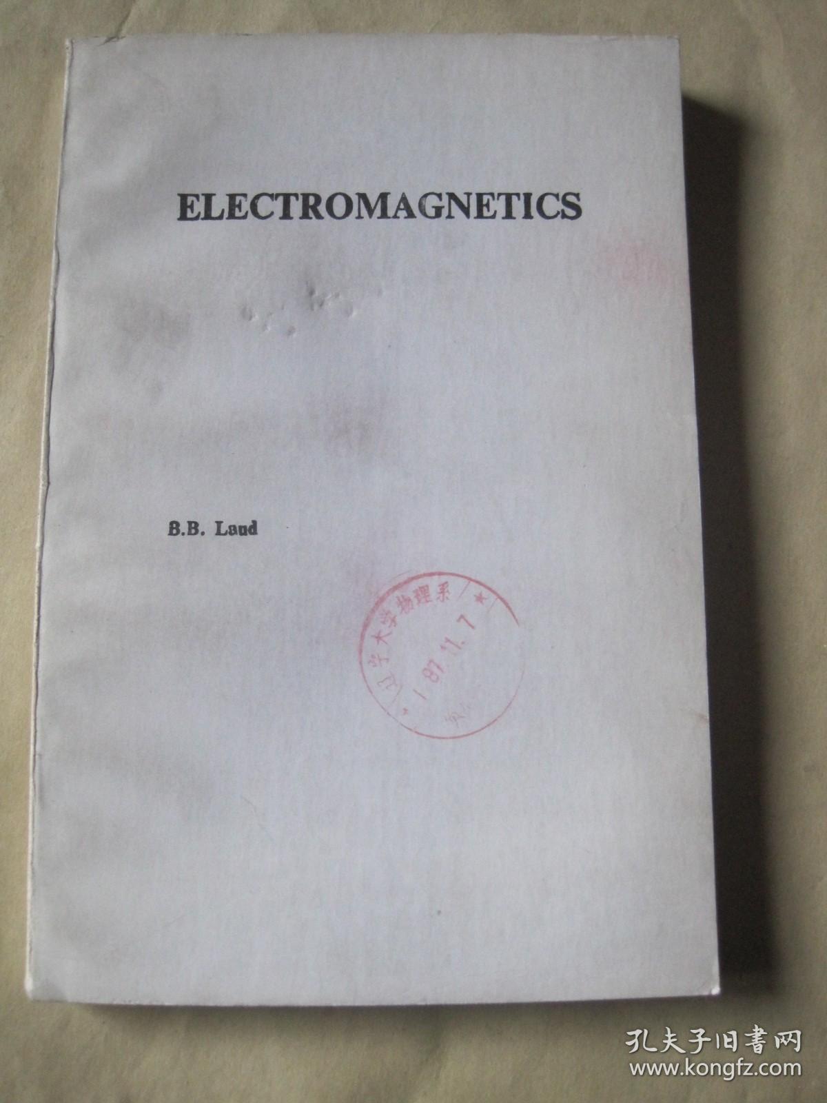 ELECTROMAGNETICS电磁学 英文版