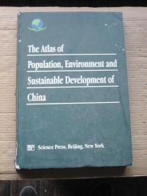 The Atlas of Population, Environment and Sustainable Development of China