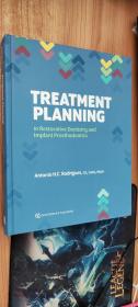 【英文原版】Treatment Planning in Restorative Dentistry and Implant Prosthodontics 修复牙科和种植修复中的治疗计划