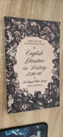 【英文原版】English literature in history, 1730-80: An equal, wide survey历史上的英国文学，1730-80:一个平等的，广泛的调查