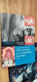 【英文原版】Clinical Problem Solving in Orthodontics and Paediatric Dentistry正畸学和儿科牙科临床问题解决