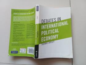 DEBATES  IN  INTERNATIONAL  POLITICAL  ECONOMY【有水印】