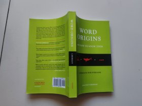 Word Origins And How We Know Them：Etymology for Everyone