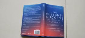 The Customer Success Professional’s Handbook...