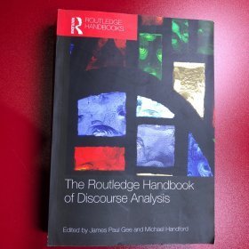 The Routledge Handbook of Discourse Analysis