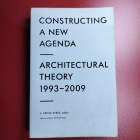 建筑理论经典 Constructing a New Agenda: Architectural Theory 1993-2009