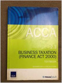 ACCA PAPER 2.3 BUSINESS TAXATION（FINANCE ACT 2000） TEXTBOOK