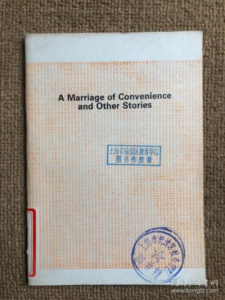 A Marriange of Convenience and Other Stories 天作之合和其他的故事（海涅曼1600词汇量的中级英语读物）
