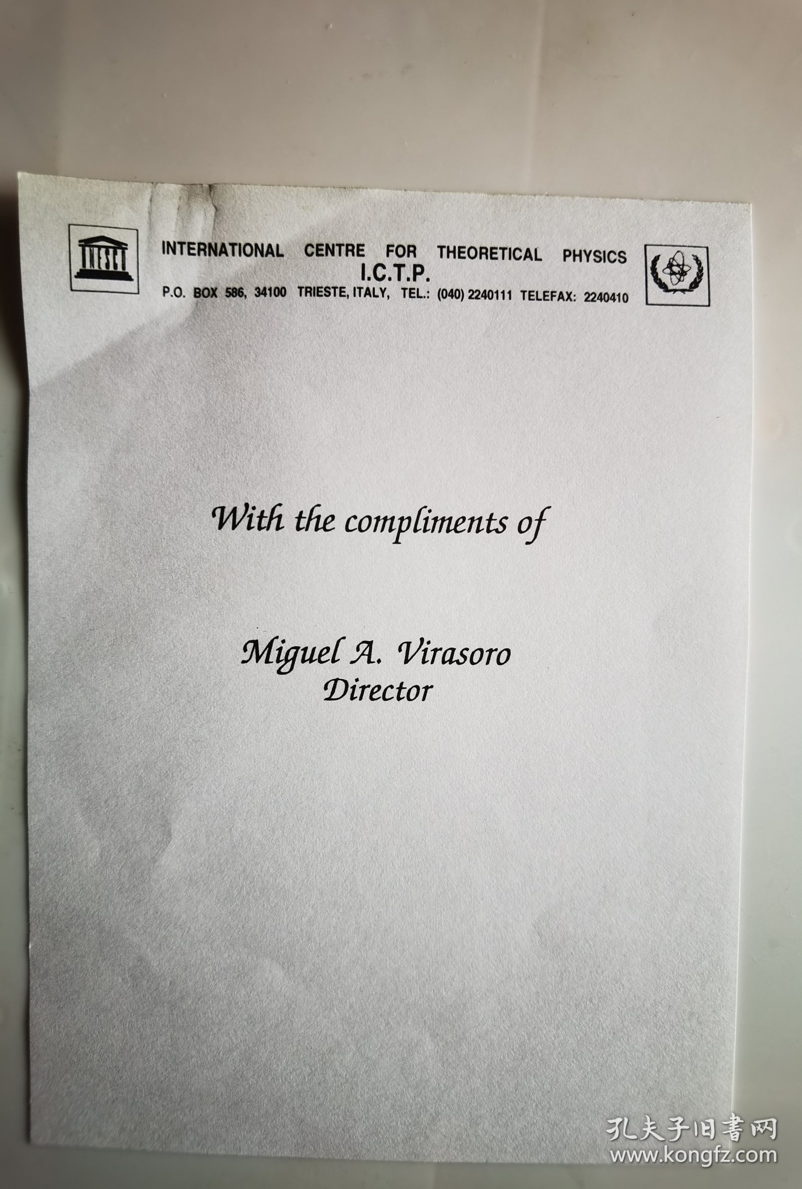 中国科学院院士、“两弹一星”元勋 周光召 签批国际理论物理中心主任米格尔·维拉宿（Miguel Virasoro）关于第25届 ICTP理事会会议记录资料1组，记录中提及由suzhoabin代替不能出席的李政道和周光召参加。