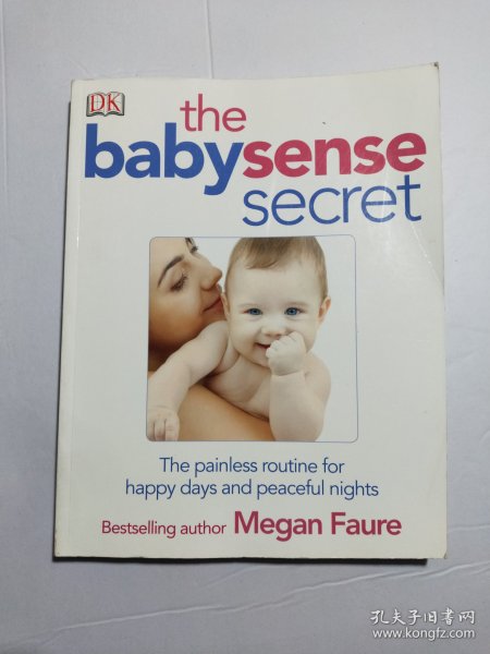 The Babysense Secret: The Painless Routine for Happy Days and Peaceful Nights