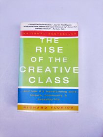 The Rise of the Creative Class创意阶层的崛起