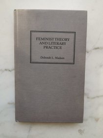 FEMINIST THEORY AND LITERARY PRACTICE(女性主义理论与文学实践?)