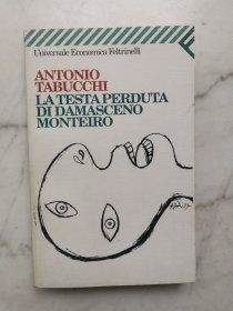 ANTONIO TABUCCHI LA TESTA PERDUTA DI DAMASCENO MONTEIRO （語種 書名不詳，買家自鑒）