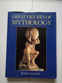 GREAT FIGURES OF MYTHOLOGY