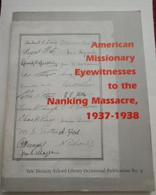 American Missionary Eyewitnesses to the Nanking Massacre美国传教士南京大屠杀的目击者