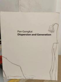 PAN GONGKAI DISPERSION AND GENERATION【1213】