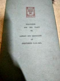 programme for the visit to oxford and Cambridge  of  professor c.m.bao  (鲍觉民教授访问英国剑桥牛津计划 内涵剑桥跟牛津地区地图 1946 或 47年地图  以及英国印度地理学家Gerald Ponsonby Lenox Conyngham爵士 手稿  )