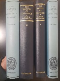 【20世纪英国殿堂级哲学大师J. M. E. 麦克塔格特经典代表作】The Nature of Existence vol. I、II 《存在的本质》一、二卷全；By J. M. E. McTaggart（1866—1922）