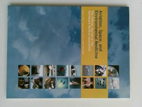 AVIATION SPACE AND ENVIRONMENTAL MEDICINE 2013/8 航空航天与环境医学