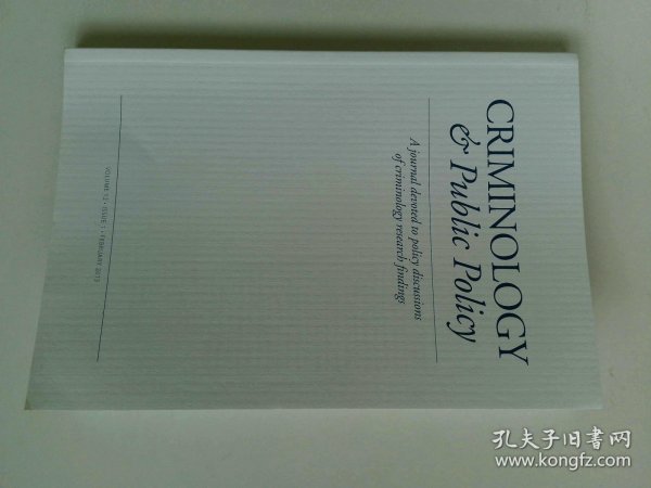 Criminology & Public Policy VOL.12 NO.1 2013/02  公共政策杂志