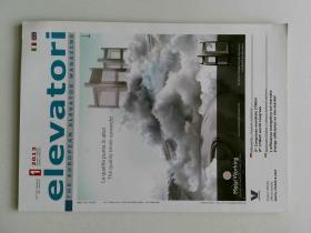 ELEVATORI  VOL.42  1/2013 THE EUROPEAN ELEVATOR MAGAZINE  意大利杂志 外文原版期刊可做样板间酒吧展厅道具