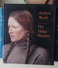 Andrew Wyeth: The Helga Pictures（原版精装）