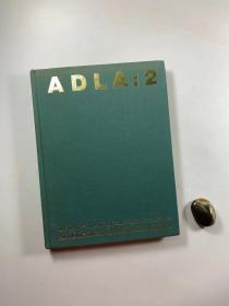 外文原版 艺术类 设计类画册  《ADLA:2》  大16开麻布面精装本 全铜版纸彩印 私藏书