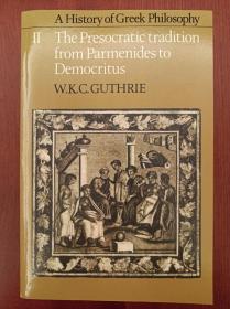 A History of Greek Philosophy: Volume 2, The Presocratic Tradition from Parmenides to Democritus（现货，实拍书影）