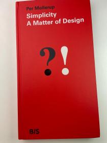 简单：设计问题 SIMPLICITY:  A MATTER OF DESIGN