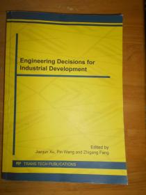 Engineering decisions for industrial development