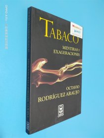 TABACO MENTIRAS Y EXAGERACIONES