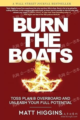 价可议 Burn the Boats Toss Plan B Overboard and Unleash Your Full Potential nmmqjmqj