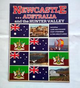 外文原版摄影书籍画册：NEWCASTLE AUSTRACIA and the HUNTER VALLEY （书前有外文签名）