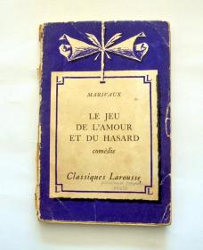 外文原版老书籍：MARIVAUX LEJEU DE LAMOUR ET DU HASARD COMEDIE（书后开胶 但不少页）