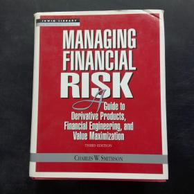 MANAGING FINANCIAL RISK