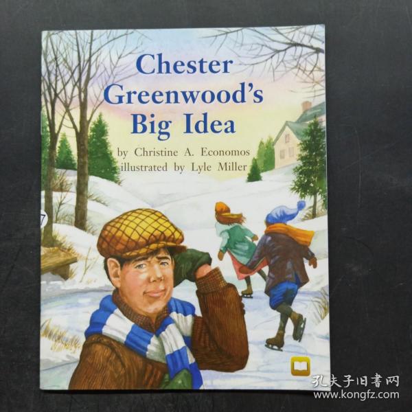 Chester Greenwood's Big Idea（切斯特 · 格林伍德的大创意）