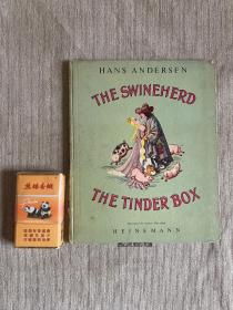 英文老书   安徒生童话  彩绘本   养猪的王子   打火匣  THE  SWINEHEND   THE  TINDER  BOX  著名的海尼曼绘本