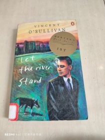 let the river stand  让河流流淌 英文