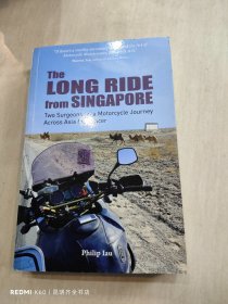 the long ride from Singapore 从新加坡远道而来 英文