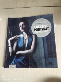 Creative Portrait Photography（创意人物摄影）英文原版