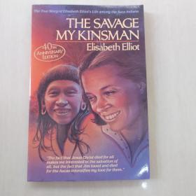 The savage my kinsman